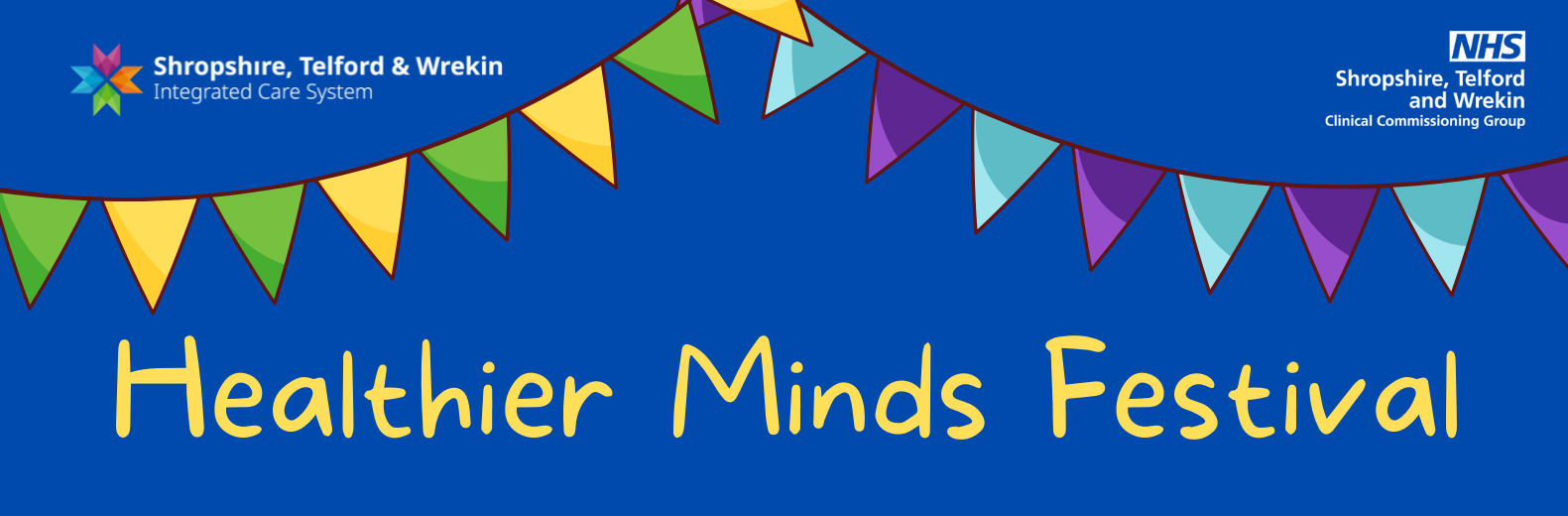 Banner image of Healthier Minds festival 2022 run by Shropshire Telford & Wrekin ICS