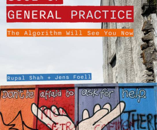 Front cover of Fighting for the Soul of General Practice : The Algorithm Will See You Now
