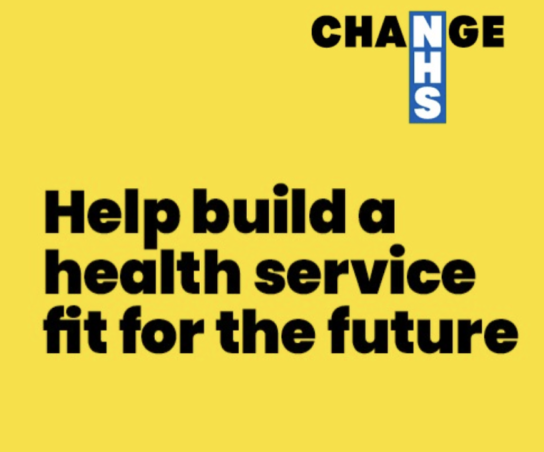 Government Consultation Government Consultation Change NHS Help build a health service fit for the future Image Banner