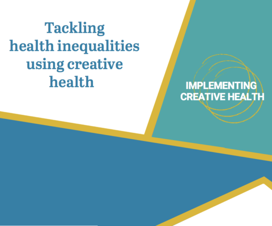 Tackling health inequalities using creative health